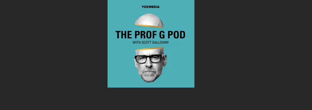 Prof G Podcast 6392449b0feed