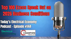 Top 100 Execs Speakout on 2026 Electrical Market Business Conditions & Challenges Top 100 Execs Speakout on 2026 Electrical Market Business Conditions & Challenges